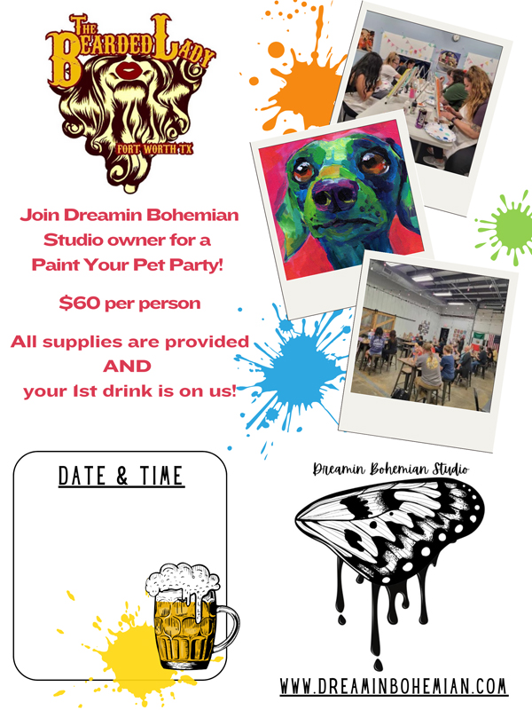 Paint your pet party poster for the bearded lady